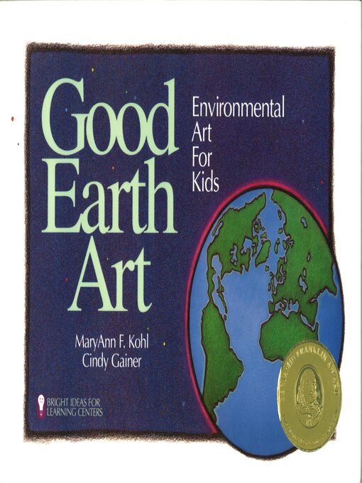 Title details for Good Earth Art by MaryAnn F Kohl - Available